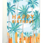 Joyeux Anniversaire - Hawaï