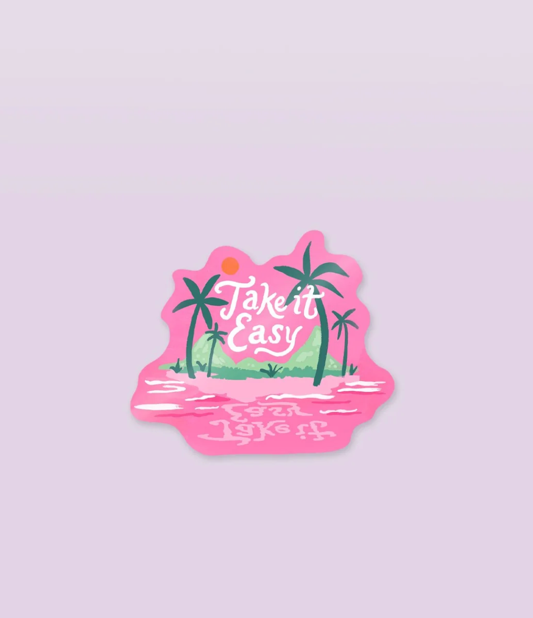 Sticker vinyle "take it easy"